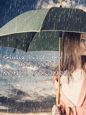 cover image of HER ŞEY KENDİ YERİNDE